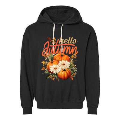 Cute Hello Autumn Season Thanksgiving And Fall Festivities Garment-Dyed Fleece Hoodie