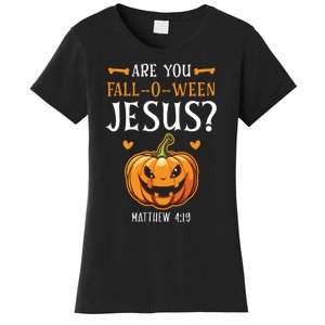 Christian Halloween Are You Fall O Ween Jesus Women's T-Shirt