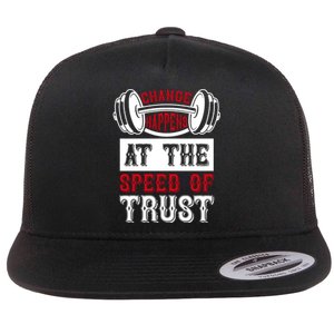 Change Happens At The Speed Of Trust Flat Bill Trucker Hat