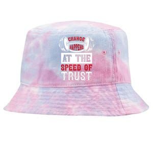 Change Happens At The Speed Of Trust Tie-Dyed Bucket Hat