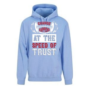 Change Happens At The Speed Of Trust Unisex Surf Hoodie