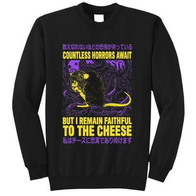 Countless Horrors Await But I Remain Faithful To The Cheese Sweatshirt