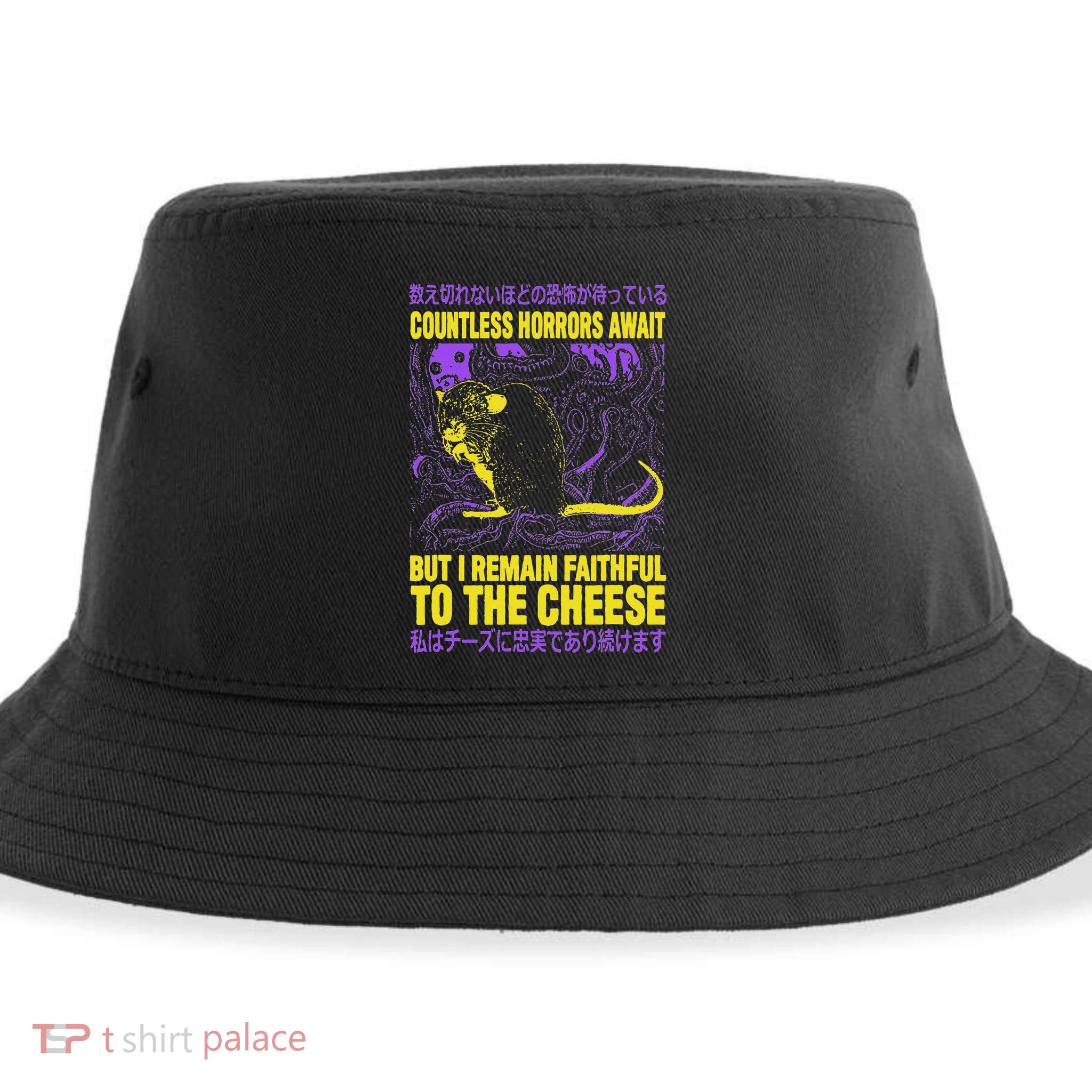 Countless Horrors Await But I Remain Faithful To The Cheese Sustainable Bucket Hat