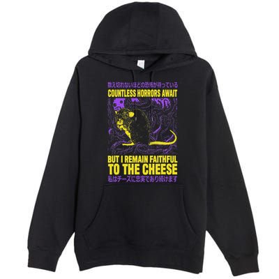 Countless Horrors Await But I Remain Faithful To The Cheese Premium Pullover Hoodie
