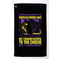Countless Horrors Await But I Remain Faithful To The Cheese Golf Towel