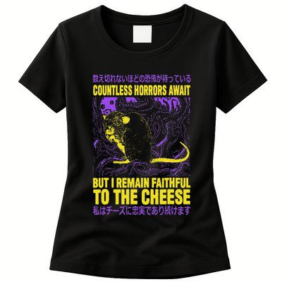 Countless Horrors Await But I Remain Faithful To The Cheese Womens T-Shirt