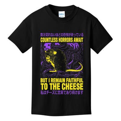Countless Horrors Await But I Remain Faithful To The Cheese Kids T-Shirt