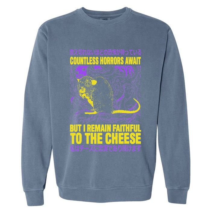 Countless Horrors Await But I Remain Faithful To The Cheese Garment-Dyed Sweatshirt