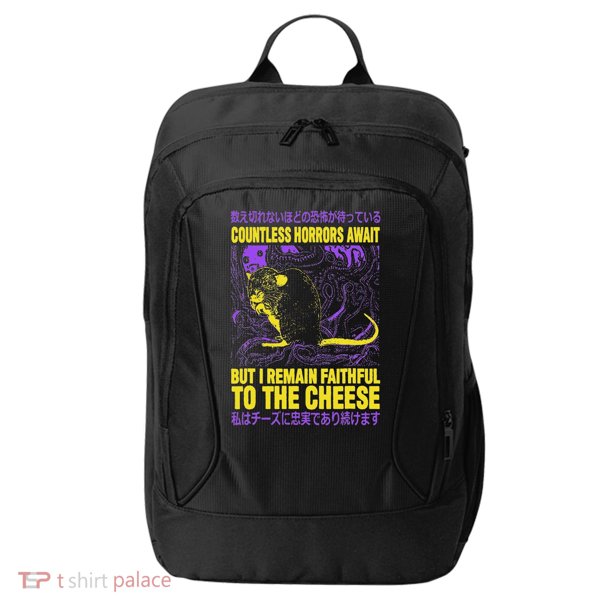 Countless Horrors Await But I Remain Faithful To The Cheese T City Backpack