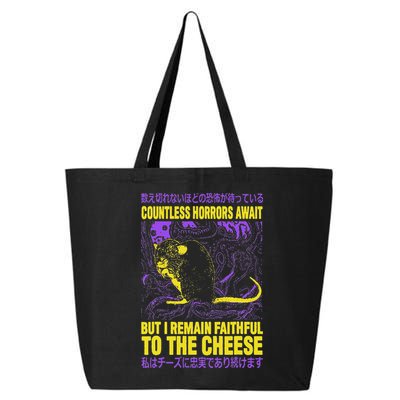 Countless Horrors Await But I Remain Faithful To The Cheese T 25L Jumbo Tote
