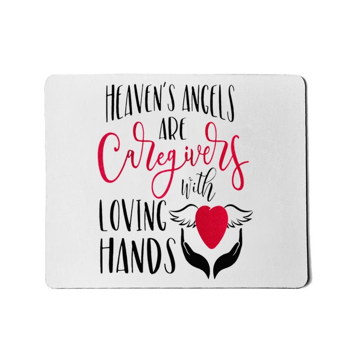 Caregivers Heavens Angels Raglan Baseball Mousepad