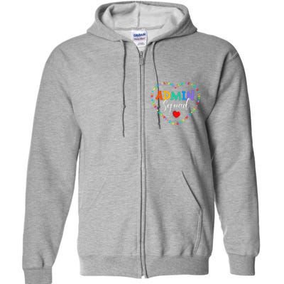 Cute Heart Admin Squad Funny First Day Of School Full Zip Hoodie