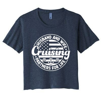 Cruising Husband And Wife Cruise Partners For Life Matching Women's Crop Top Tee