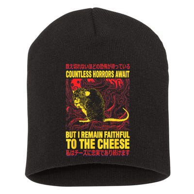 Countless Horrors Await But I Remain Faithful To The Cheese Rat Short Acrylic Beanie