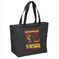 Countless Horrors Await But I Remain Faithful To The Cheese Rat Zip Tote Bag