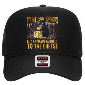 Countless Horrors Await But I Remain Faithful To The Cheese High Crown Mesh Back Trucker Hat