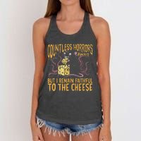 Countless Horrors Await But I Remain Faithful To The Cheese Women's Knotted Racerback Tank