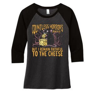 Countless Horrors Await But I Remain Faithful To The Cheese Women's Tri-Blend 3/4-Sleeve Raglan Shirt