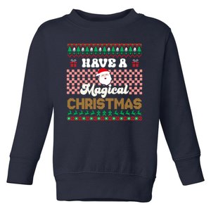 Cool Have A Magical Christmas Toddler Sweatshirt