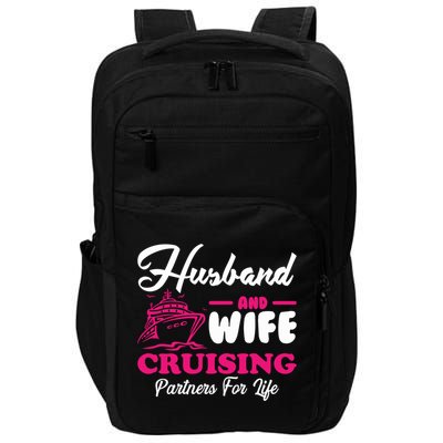 Cute Husband And Wife Cruising Partners For Life Cool Gift Impact Tech Backpack