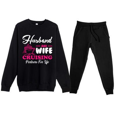 Cute Husband And Wife Cruising Partners For Life Cool Gift Premium Crewneck Sweatsuit Set