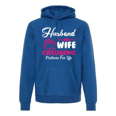 Cute Husband And Wife Cruising Partners For Life Cool Gift Premium Hoodie