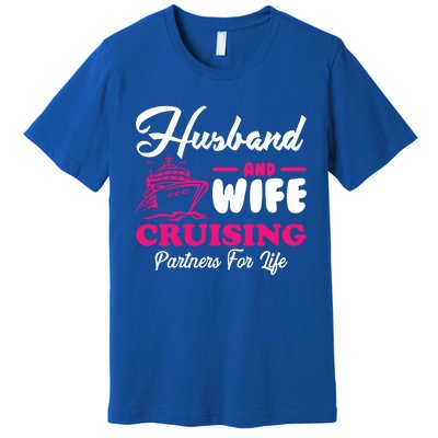 Cute Husband And Wife Cruising Partners For Life Cool Gift Premium T-Shirt