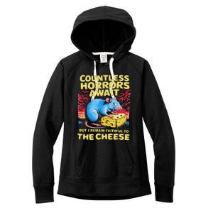 Countless Horrors Await But I Remain Faithful To The Cheese Women's Fleece Hoodie