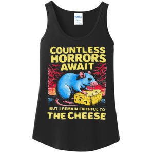 Countless Horrors Await But I Remain Faithful To The Cheese Ladies Essential Tank