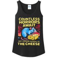 Countless Horrors Await But I Remain Faithful To The Cheese Ladies Essential Tank