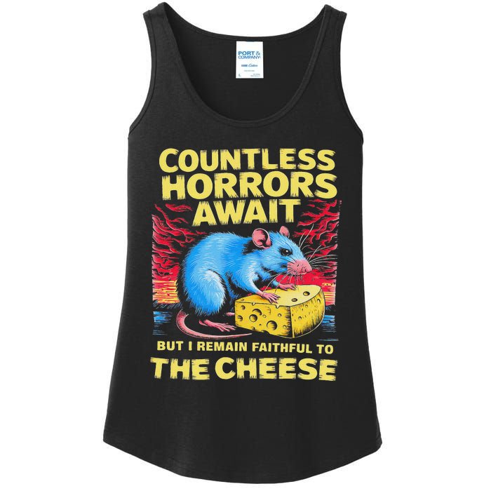 Countless Horrors Await But I Remain Faithful To The Cheese Ladies Essential Tank