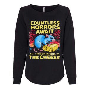 Countless Horrors Await But I Remain Faithful To The Cheese Womens California Wash Sweatshirt