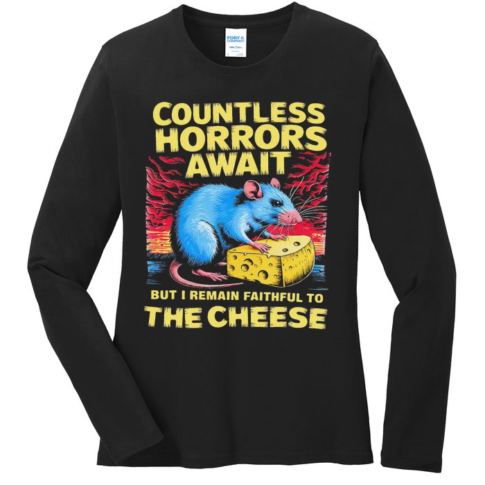 Countless Horrors Await But I Remain Faithful To The Cheese Ladies Long Sleeve Shirt