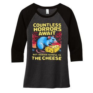 Countless Horrors Await But I Remain Faithful To The Cheese Women's Tri-Blend 3/4-Sleeve Raglan Shirt