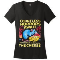 Countless Horrors Await But I Remain Faithful To The Cheese Women's V-Neck T-Shirt