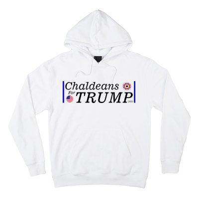 Chaldeans For Trump Hoodie