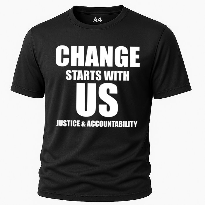 Change Starts With US Justice Peace Cooling Performance Crew T-Shirt