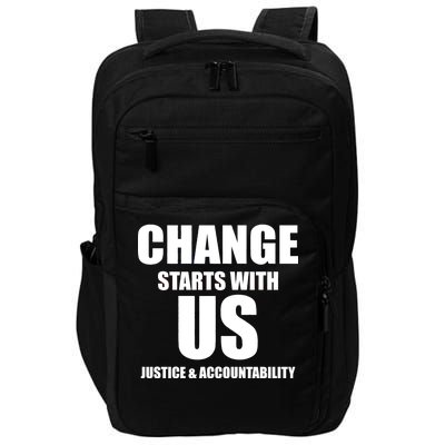 Change Starts With US Justice Peace Impact Tech Backpack