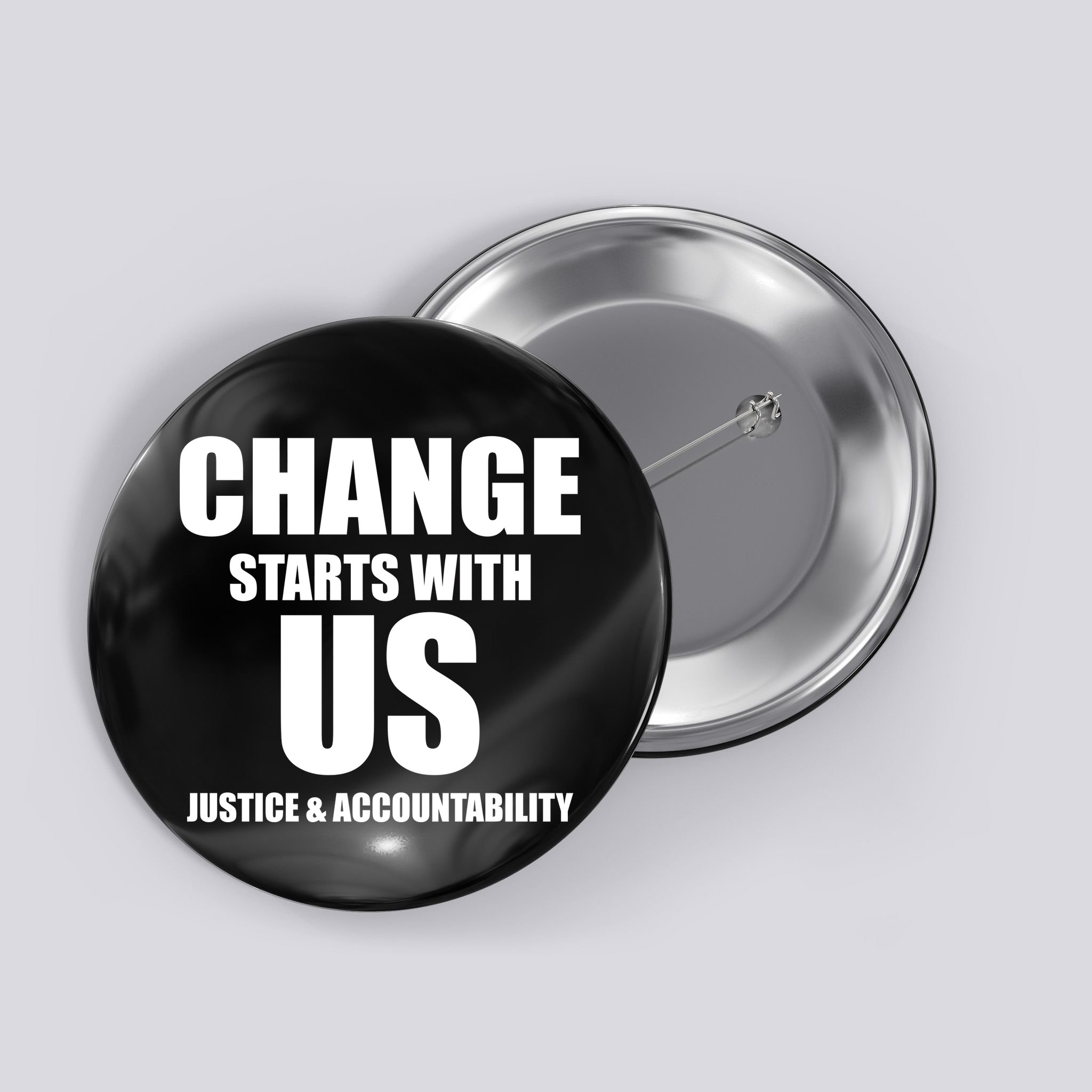 Change Starts With US Justice Peace Button