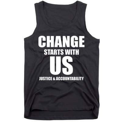 Change Starts With US Justice Peace Tank Top