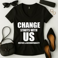 Change Starts With US Justice Peace Women's V-Neck T-Shirt