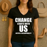 Change Starts With US Justice Peace Women's V-Neck T-Shirt