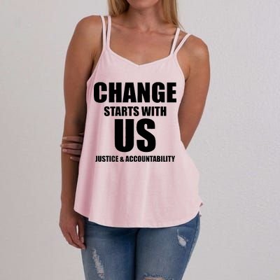 Change Starts With US Justice Peace Women's Strappy Tank