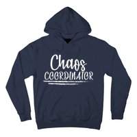 Chaos Coordinator Hoodie