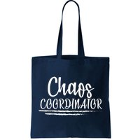 Chaos Coordinator Tote Bag