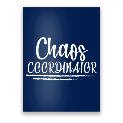 Chaos Coordinator Poster
