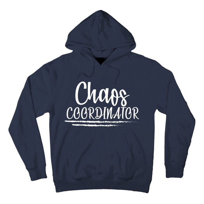 Chaos Coordinator Tall Hoodie