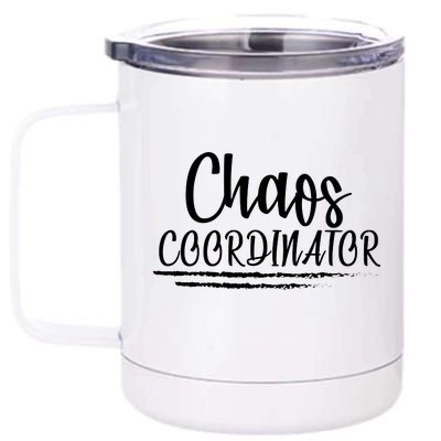 Chaos Coordinator 12 oz Stainless Steel Tumbler Cup