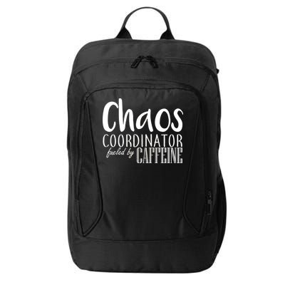 Chaos Coordinator Fueled By Caffeine City Backpack