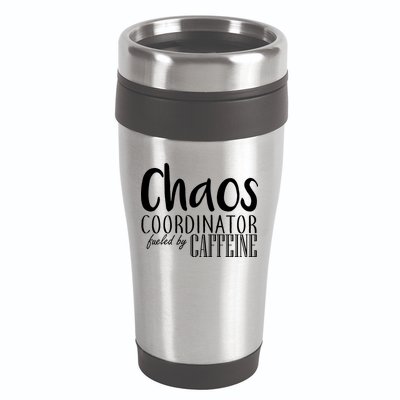 Chaos Coordinator Fueled By Caffeine 16oz Travel Tumbler